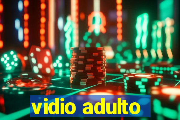 vidio adulto